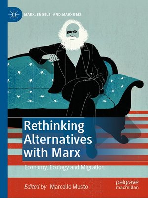 cover image of Rethinking Alternatives with Marx